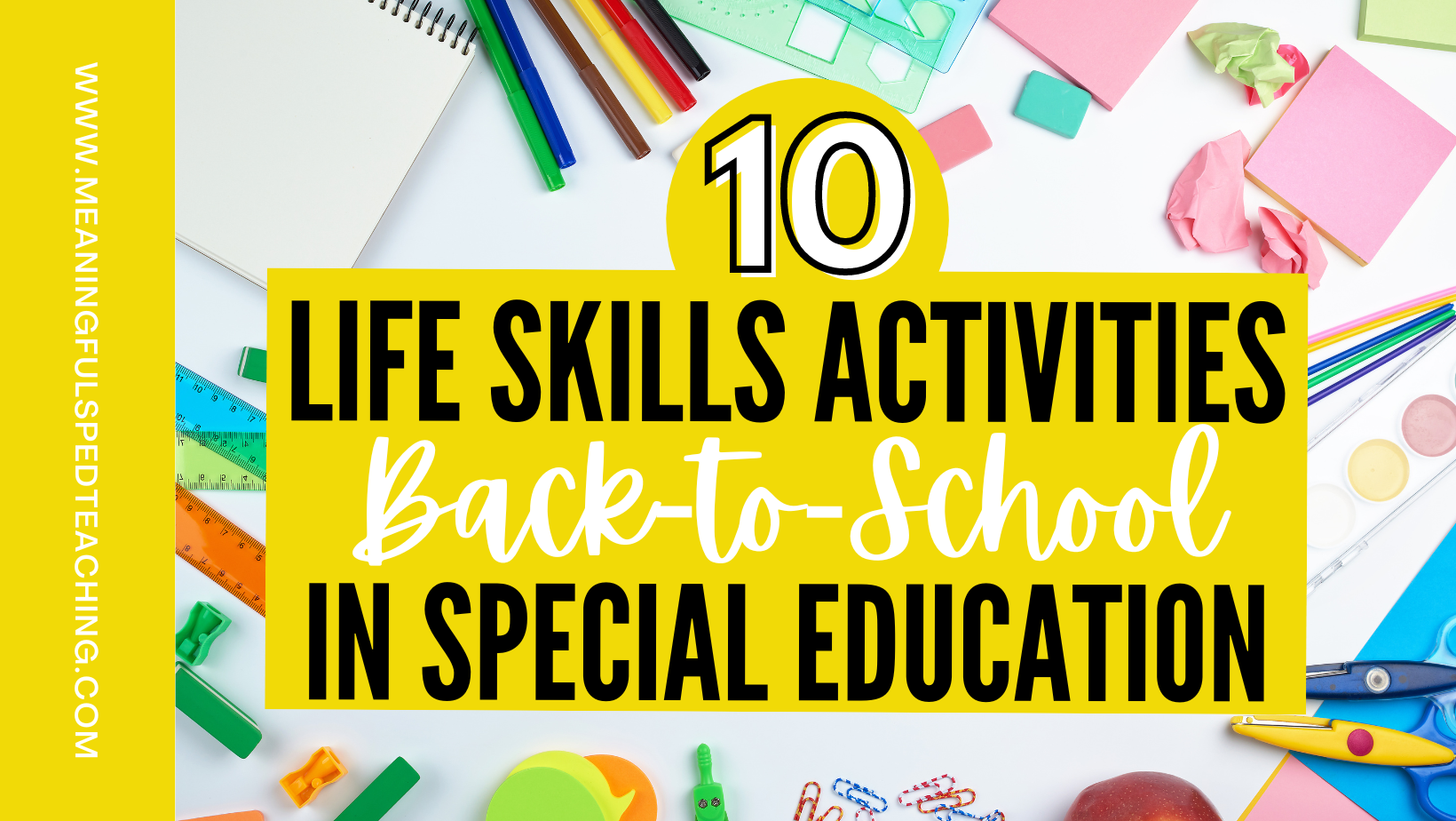 Back-to-School Activities for Special Education Teachers: Fostering Li ...