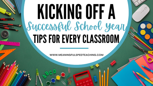 Kicking Off a Successful School Year: Tips for Every Classroom