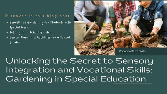 Gardening for Growth: How to Use a School Garden in Special Education