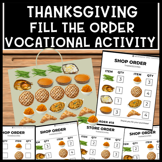 Thanksgiving Life Skills Fill the Shopping Order Vocational Special Education