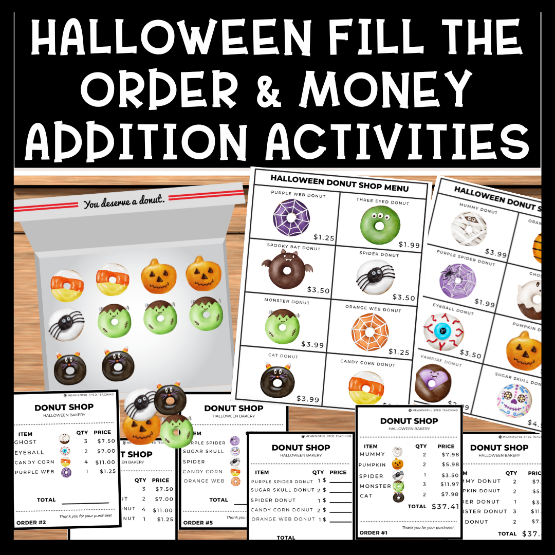 Halloween Life Skills Differentiated Fill the Order & Money Addition Activities