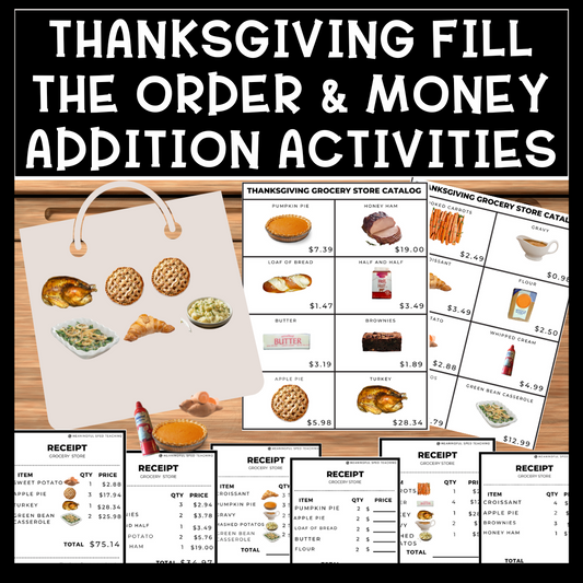 Thanksgiving Life Skills Differentiated Fill the Order & Money Addition Activity