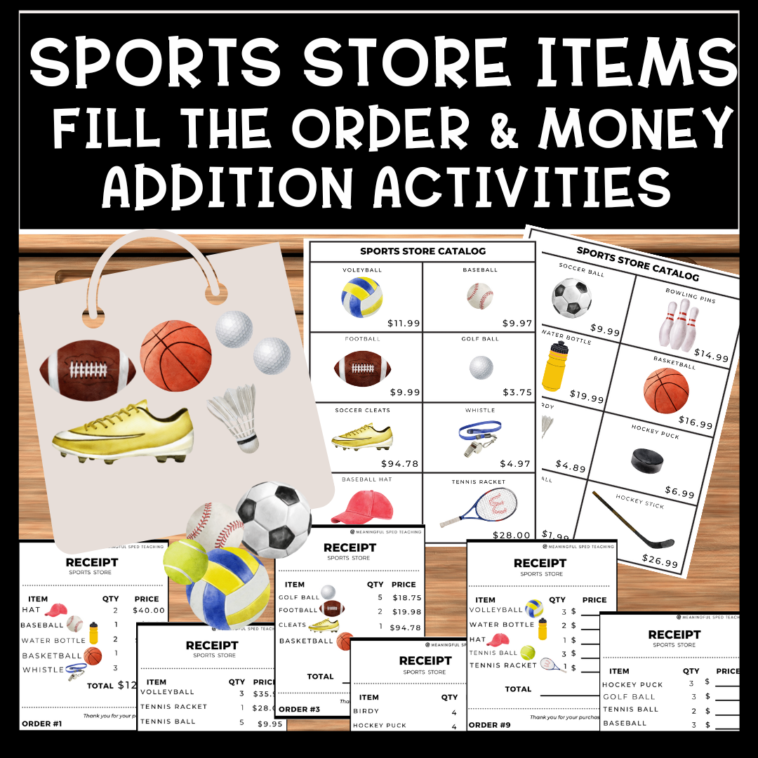 Life Skills Differentiated Fill the Order & Money Addition Sport Store Items