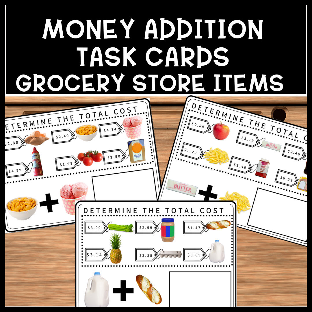 Life Skills Grocery Store Money Addition Special Education Task Cards