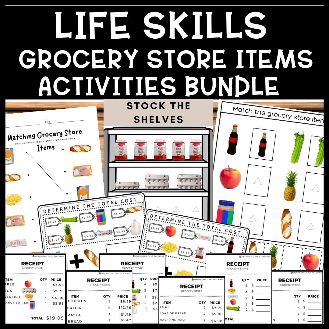 Life Skills Grocery Store Filling Orders Money Addition Stock the Shelves Bundle