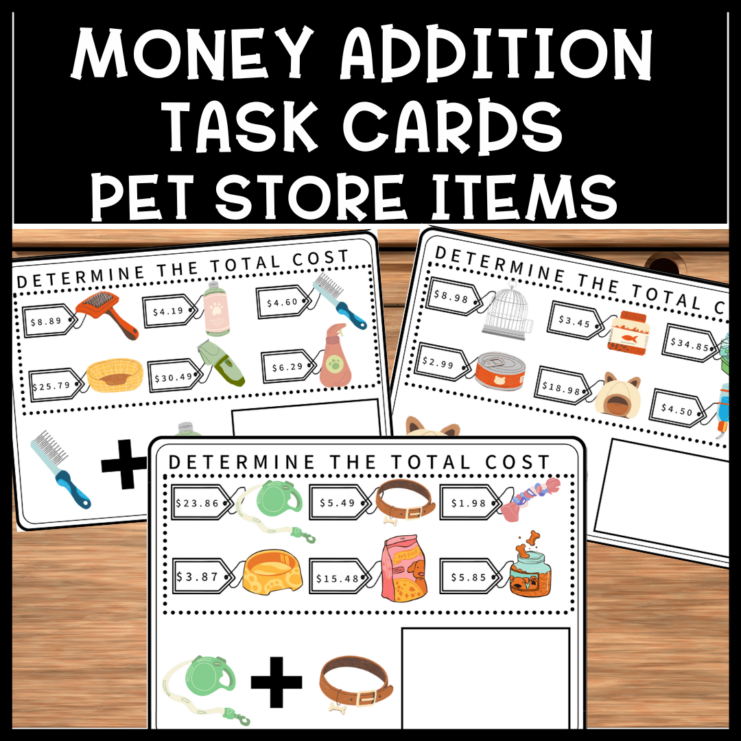 Life Skills Pet Store Money Addition Special Education Task Cards