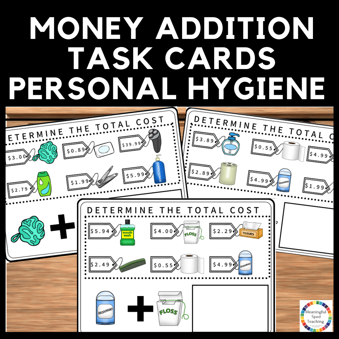 Personal Hygiene Life Skills Money Addition Task Cards