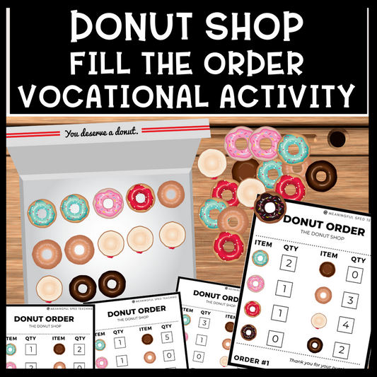 Life Skills Fill the Order Donut Shop Vocational Special Education Activity