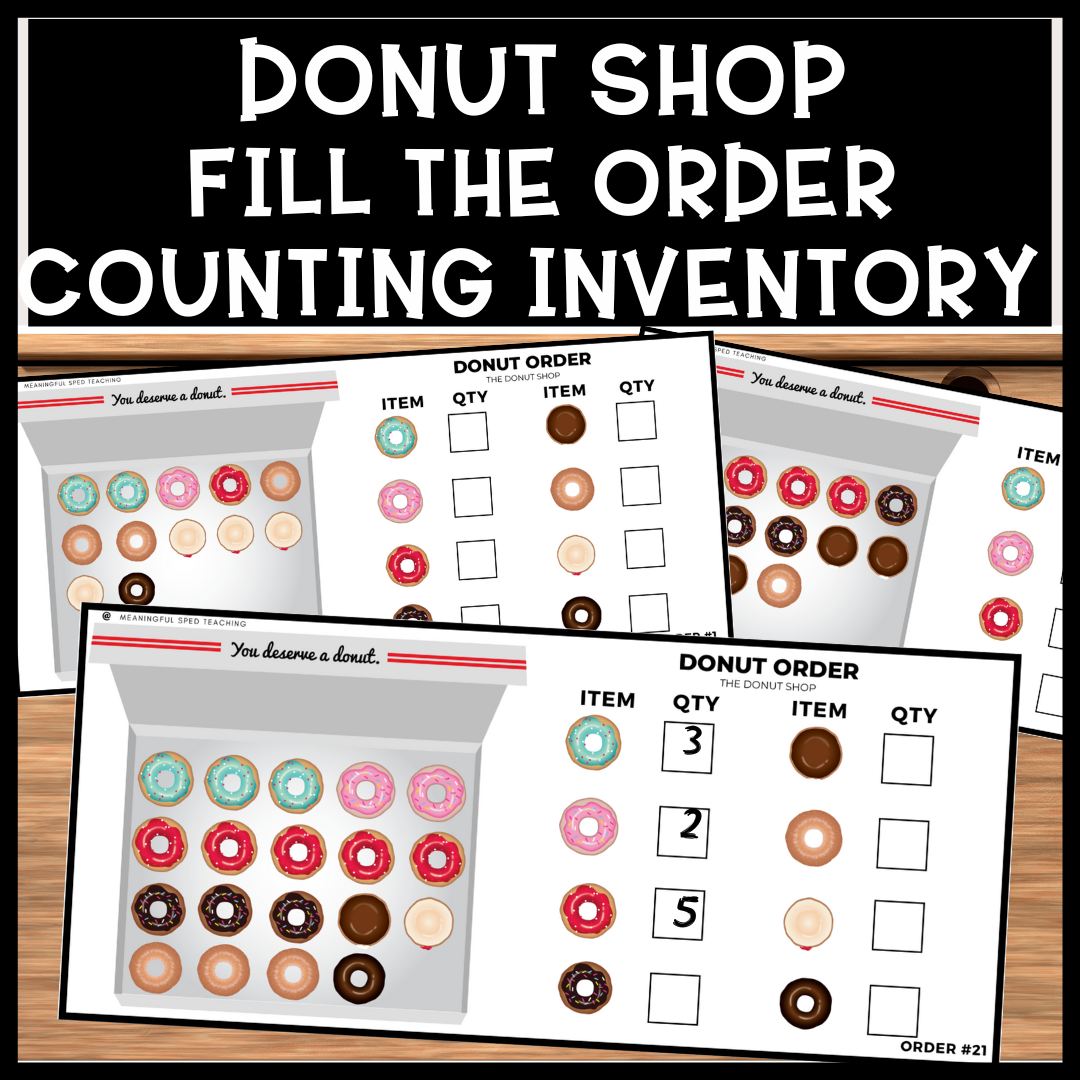 Life Skills Fill the Order Donut Shop Inventory Counting Vocational Activity