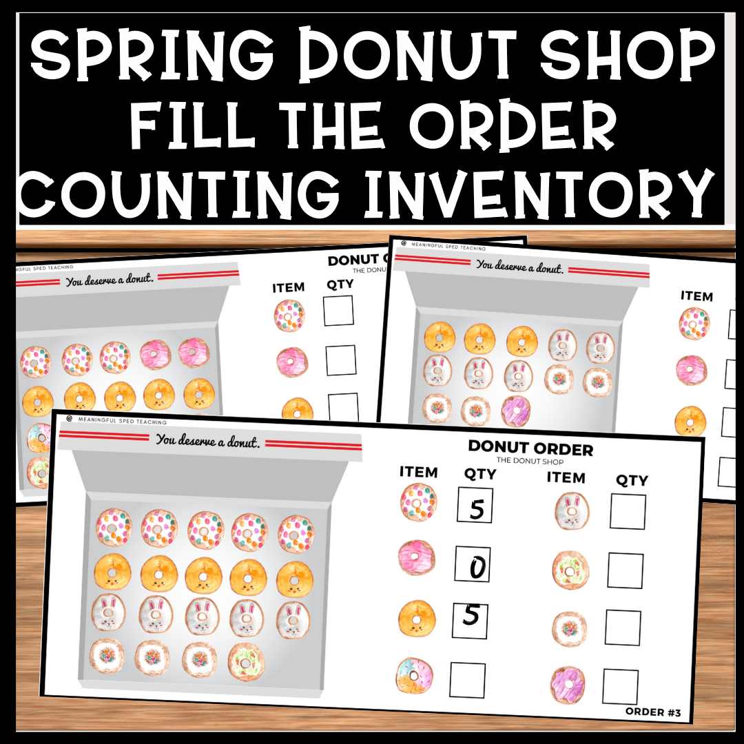 Spring Life Skills Fill the Order Donut Shop Inventory Counting Activity