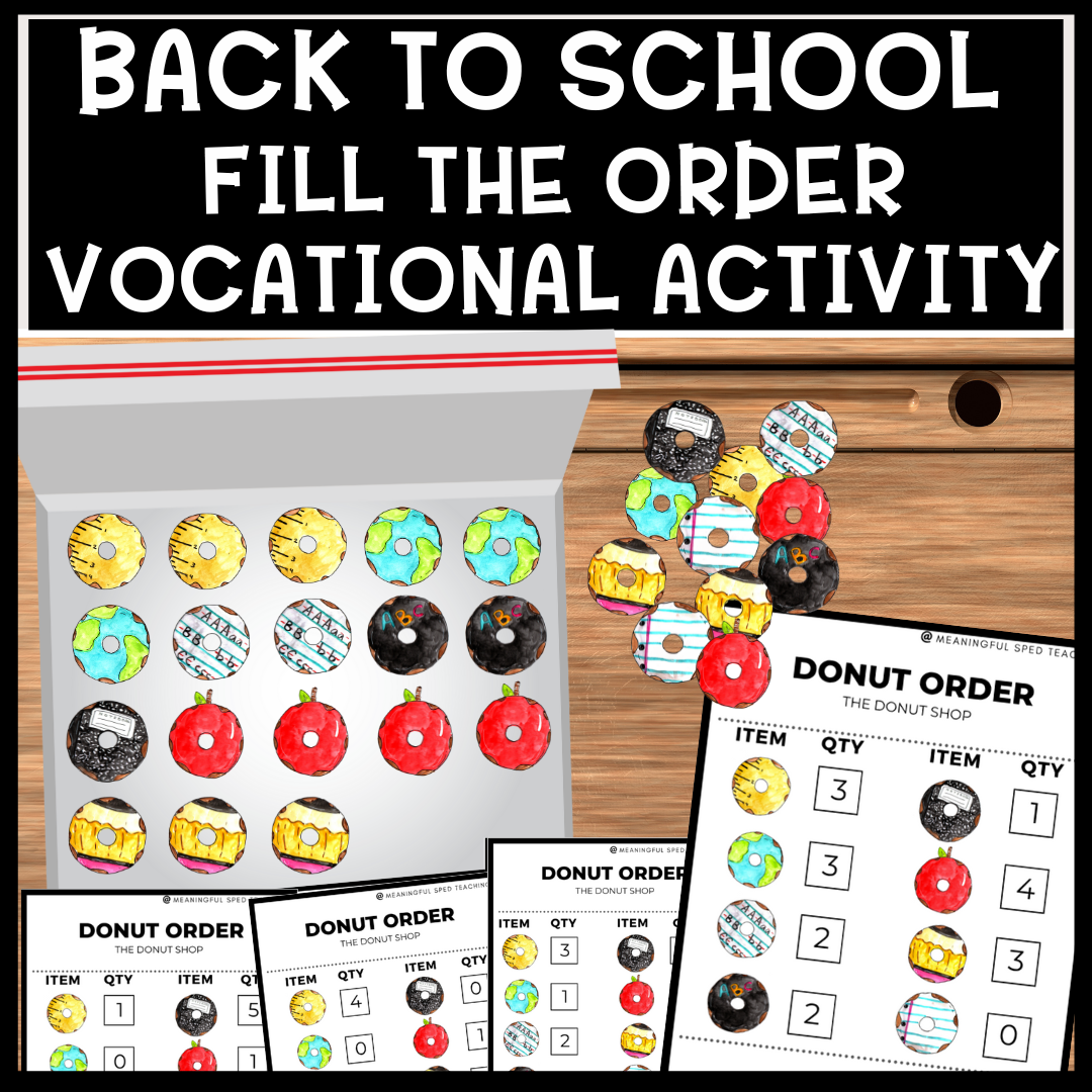 Back to School Life Skills Fill the Order Donut Shop Vocational Activity