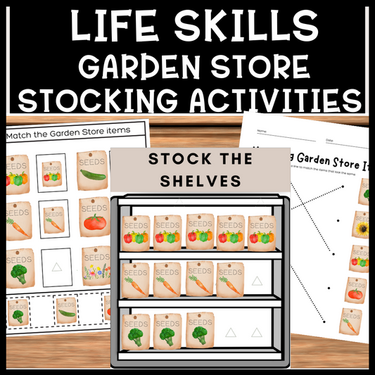 Life Skills Garden Store Stock the Shelves Activity and Worksheets Special Education